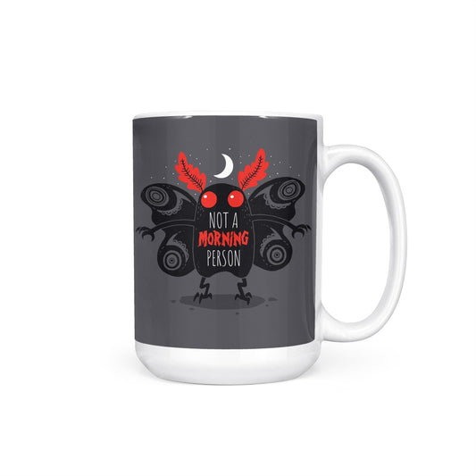 Not a Morning Person - Mug