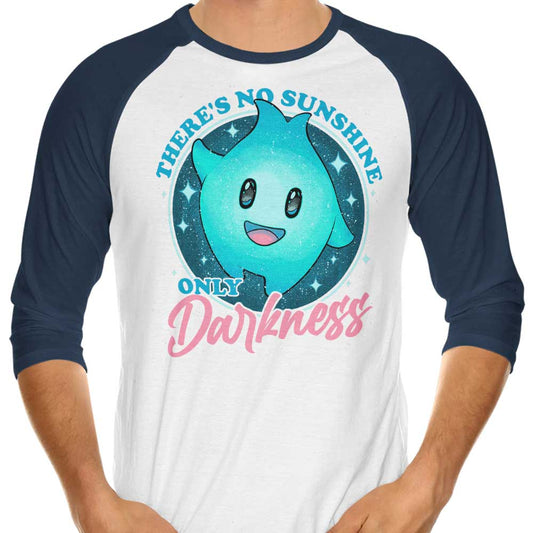 Only Darkness - 3/4 Sleeve Raglan T-Shirt