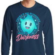 Only Darkness - Long Sleeve T-Shirt