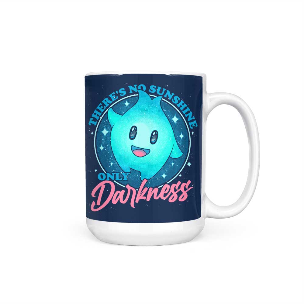 Only Darkness - Mug