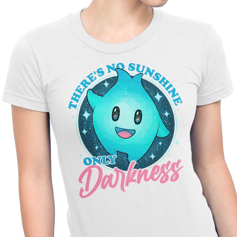 Only Darkness - Women's Apparel