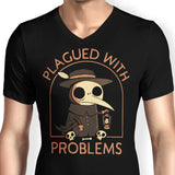 Plagued with Problems - Men's V-Neck