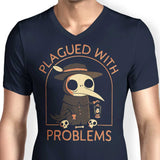 Plagued with Problems - Men's V-Neck