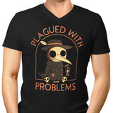 Plagued with Problems - Men's V-Neck