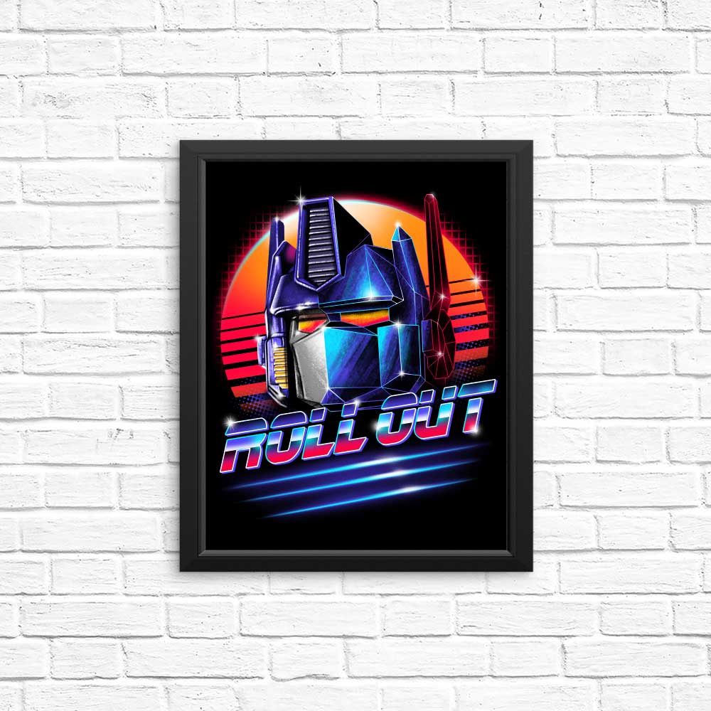 Roll Out - Posters & Prints