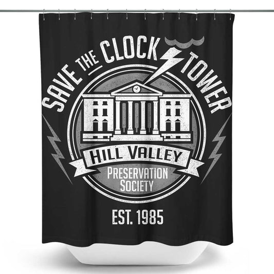 Save the Clock Tower - Shower Curtain