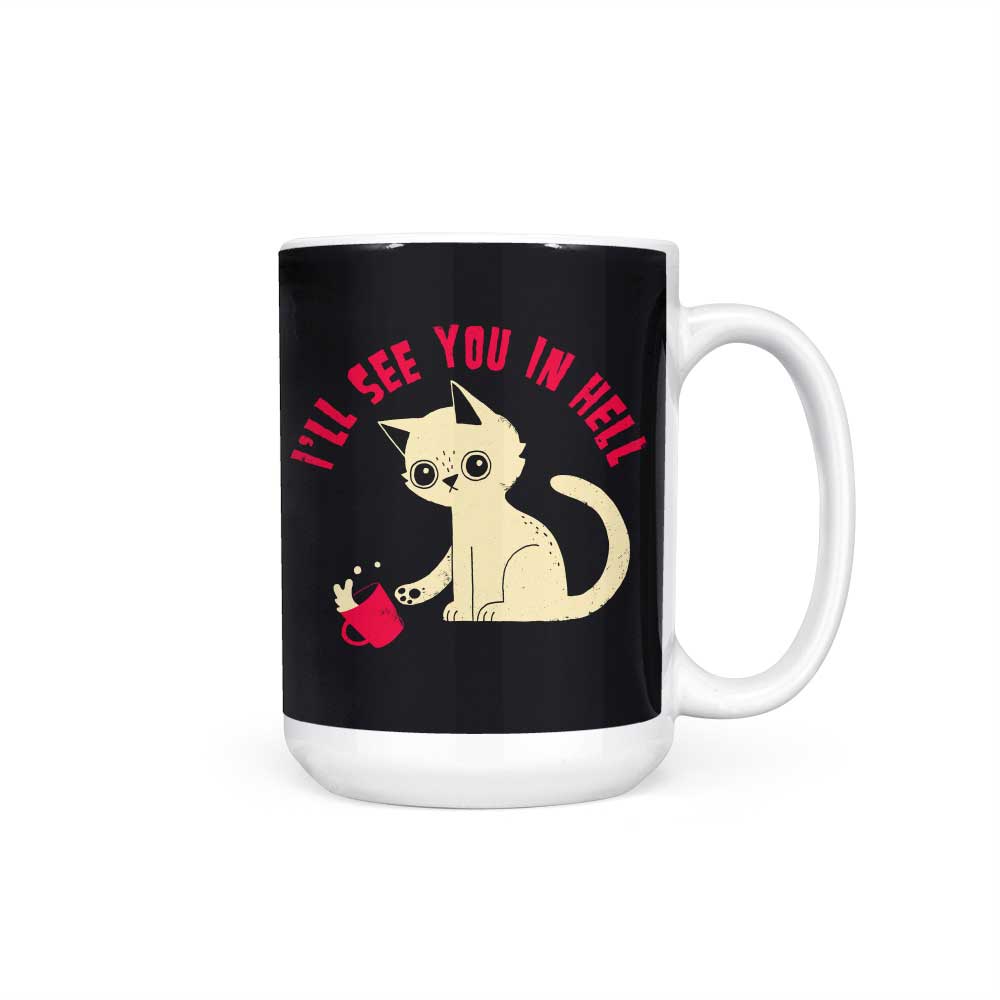 See You in Hell - Mug