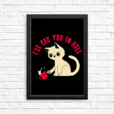 See You in Hell - Posters & Prints