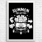 Summon the Kitties - Posters & Prints