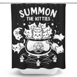 Summon the Kitties - Shower Curtain