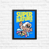 Super Nature Boy - Posters & Prints