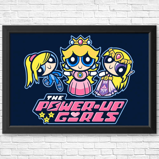 The Power Up Girls - Posters & Prints