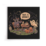 This is Spooky - Canvas Print