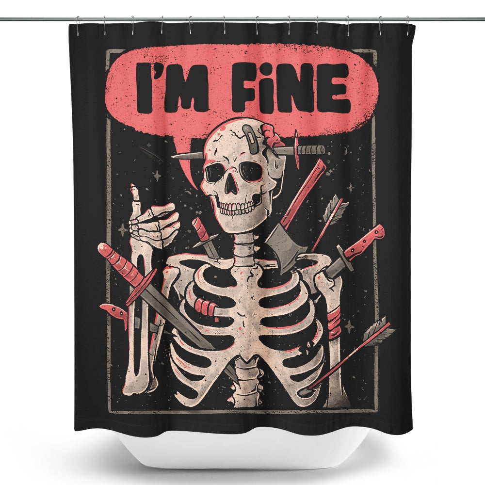 We're Fine - Shower Curtain