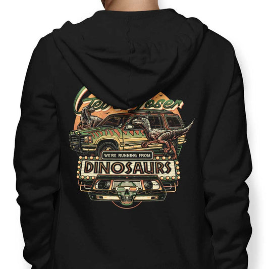 We're Running from Dinosaurs - Hoodie