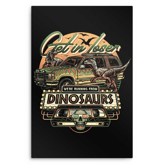 We're Running from Dinosaurs - Metal Print