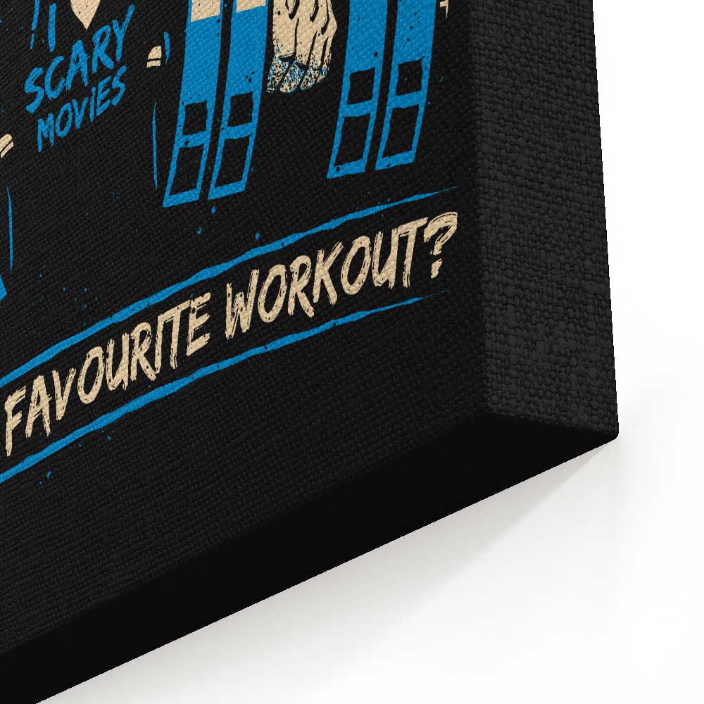 What's Your Favorite Workout? - Canvas Print