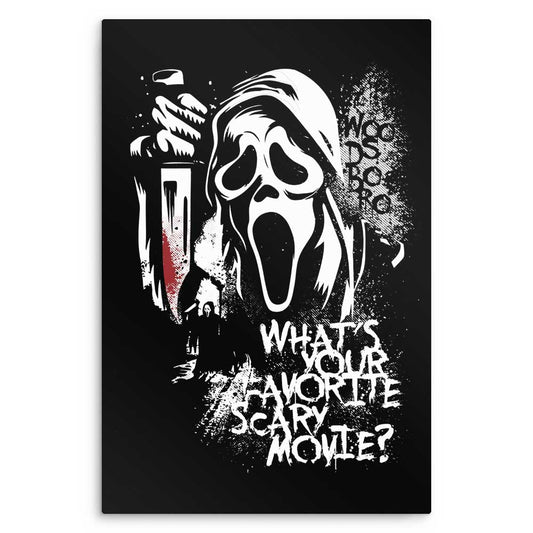 Your Favorite Scary Movie - Metal Print