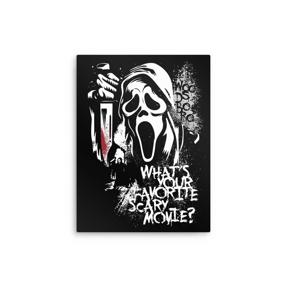 Your Favorite Scary Movie - Metal Print