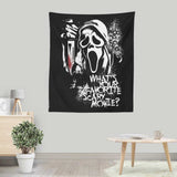 Your Favorite Scary Movie - Wall Tapestry