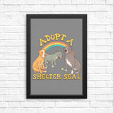 Adopt a Shelter Seal - Posters & Prints