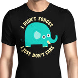 An Elephant Never Cares - Men's Apparel