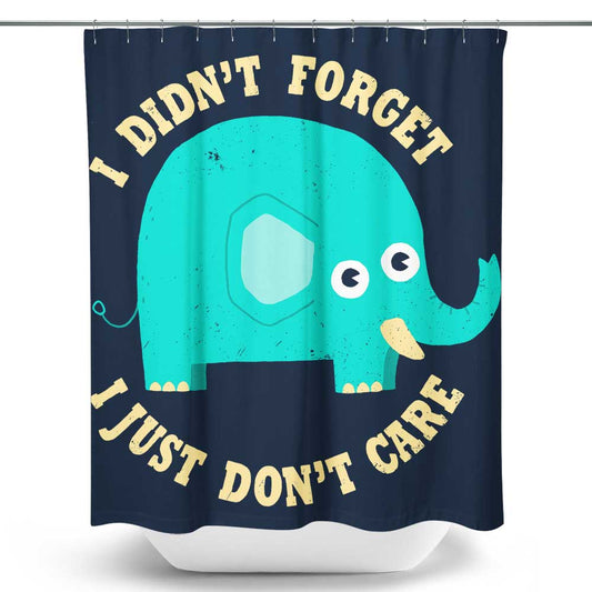 An Elephant Never Cares - Shower Curtain