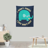 An Elephant Never Cares - Wall Tapestry