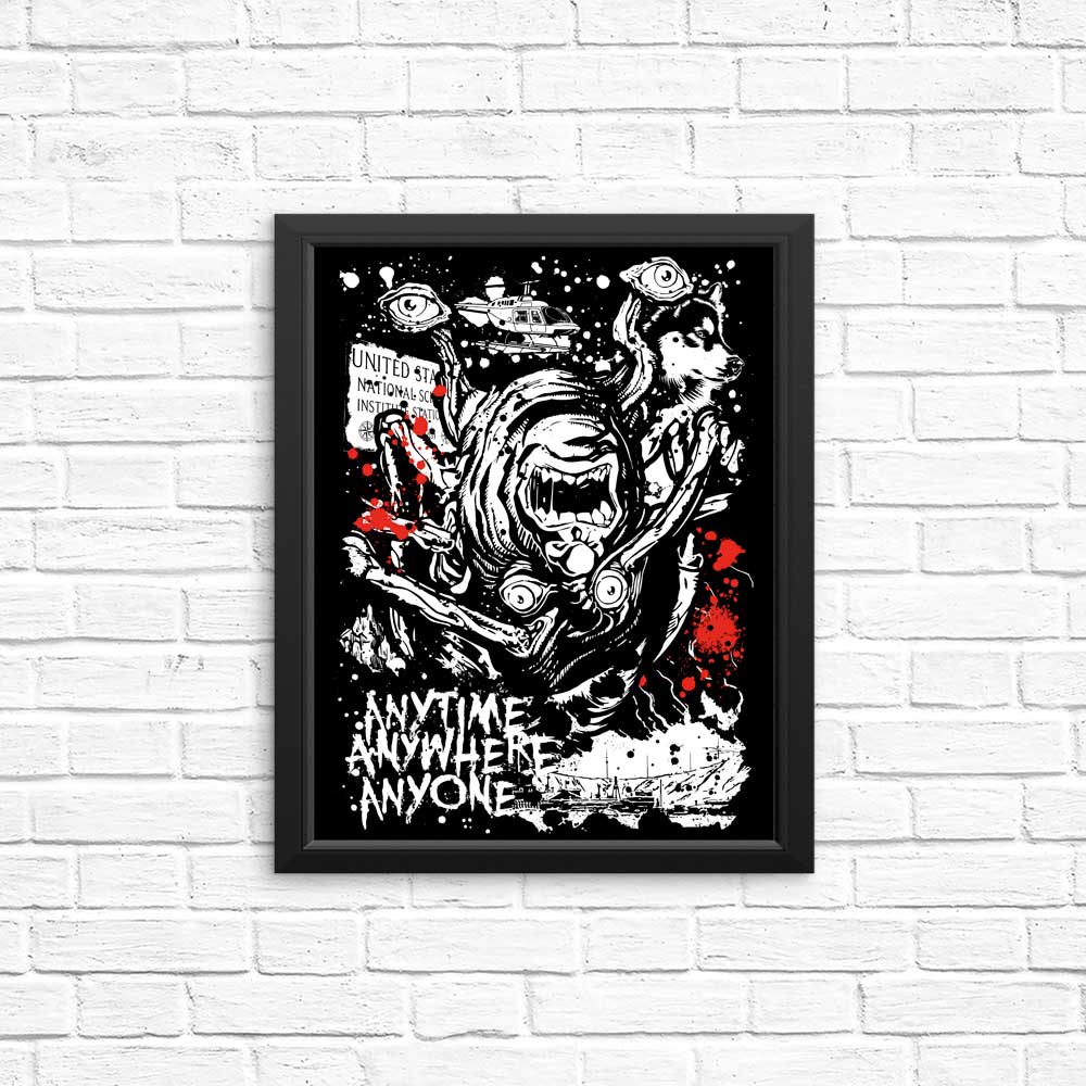 Anytime, Anywhere, Anyone - Posters & Prints