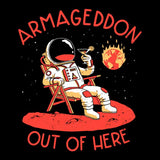 Armageddon Out of Here - Metal Print