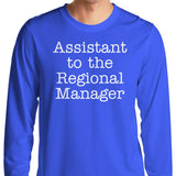 Assistant to the Regional Manager - Long Sleeve T-Shirt