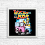 Back to the Bar - Posters & Prints