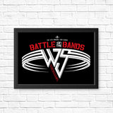 Battle of the Bands - Posters & Prints