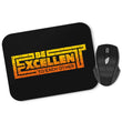 Be Excellent Typography - Mousepad