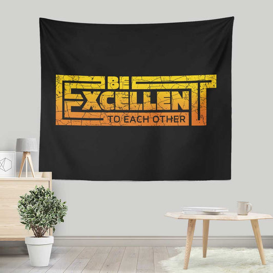 Be Excellent Typography - Wall Tapestry