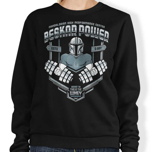 Beskar Power - Sweatshirt