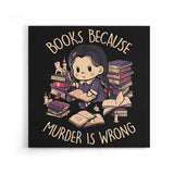 Books Over Murder - Canvas Print