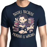 Books Over Murder - Men's Apparel