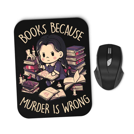 Books Over Murder - Mousepad