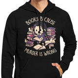 Books Over Murder - Hoodie