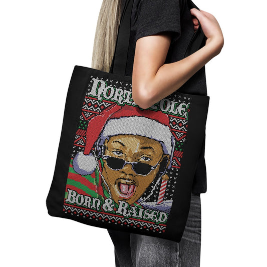 Born and Raised - Tote Bag