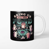 Bring All the Food - Mug