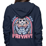 Can't Wait for Friyay - Hoodie