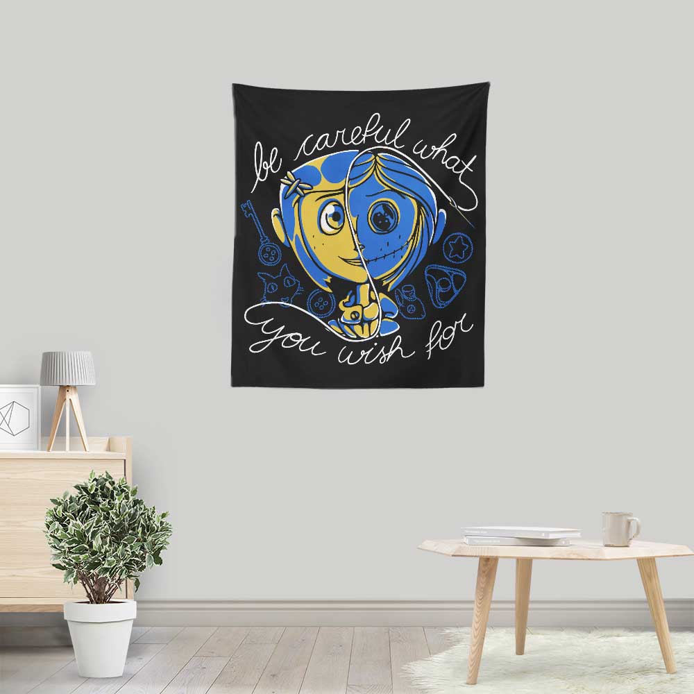 Careful Wish - Wall Tapestry