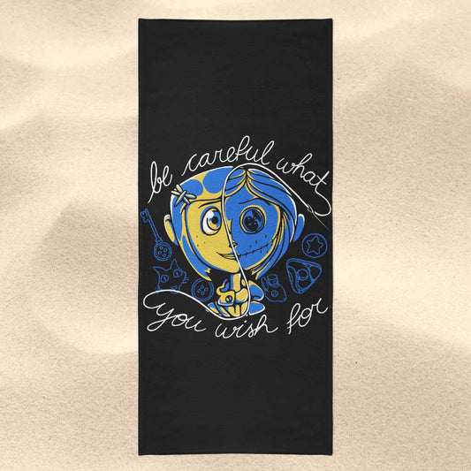 Careful Wish - Towel