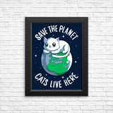 Cats Live Here - Posters & Prints