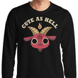 Cute as Hell - Long Sleeve T-Shirt