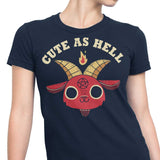 Cute as Hell - Women's Apparel