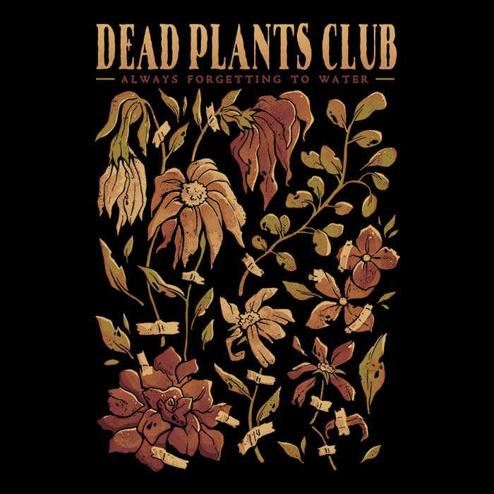 Dead Plants Club - Shower Curtain