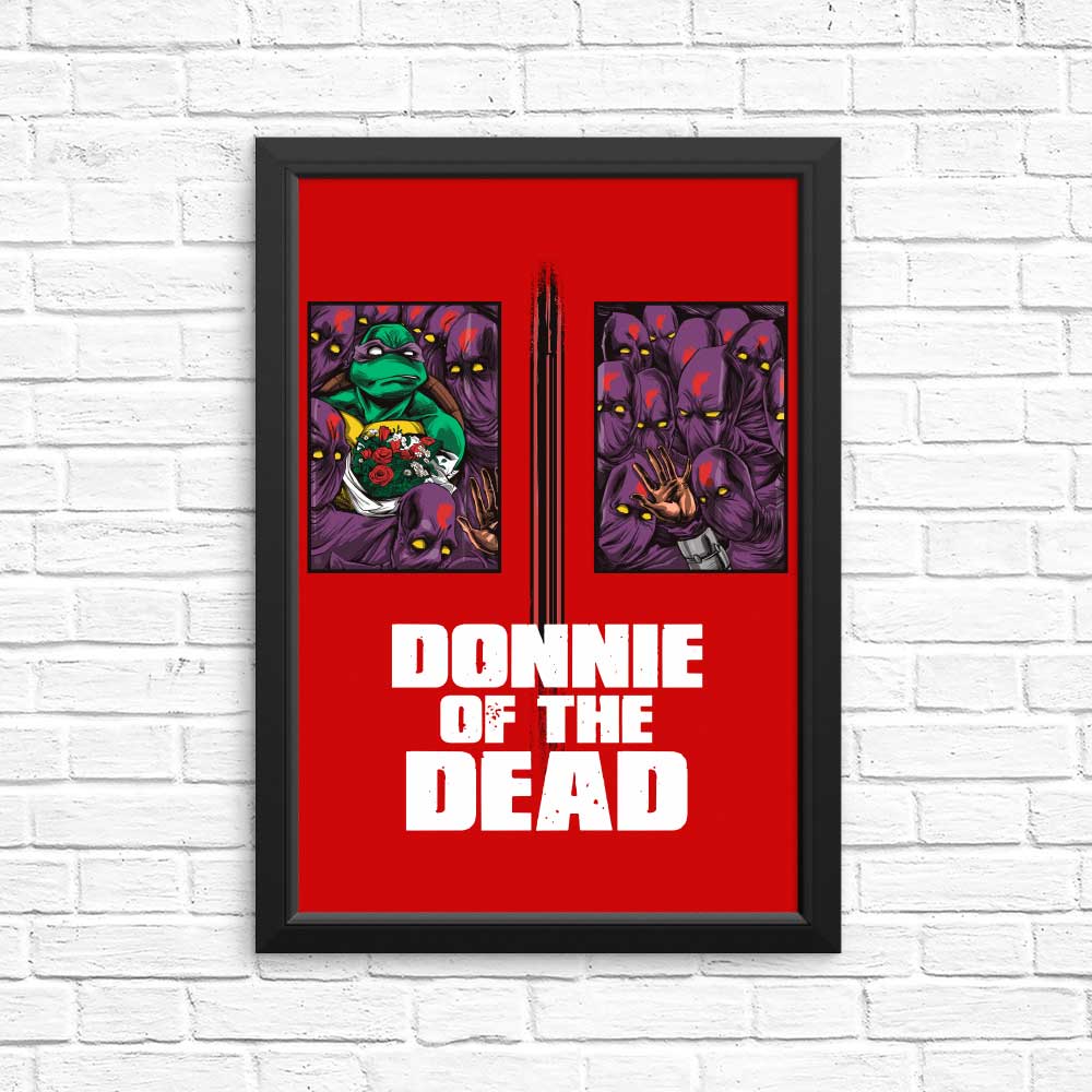 Donnie of the Dead - Posters & Prints